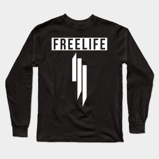 Free Life Long Sleeve T-Shirt